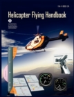 Helicopter Flying Handbook. FAA 8083-21a (2012 Revision) - Book
