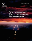 Instrument Procedures Handbook. FAA Instrument Procedures Handbook : Faa-H-8261-1a - Book