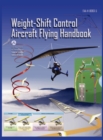 Weight-Shift Control Aircraft Flying Handbook (FAA-H-8083-5) - Book