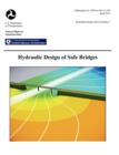 Hydraulic Design of Safe Bridges. Hydraulic Design Series Number 7. Fhwa-Hif-12-018. - Book
