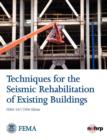 Techniques for the Seismic Rehabilitation of Existing Buildings (Fema 547 - October 2006) - Book