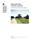 Rails-With-Trails : Lessons Learned. Literature Review, Current Practices, Conclusions - Book