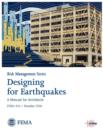 Designing for Earthquakes : A Manual for Architects. Fema 454 / December 2006. (Risk Management Series) - Book