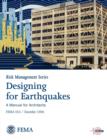 Designing for Eartquakes : A Manual for Architects. Fema 454 / December 2006. (Risk Management Series) - Book