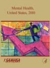 Mental Health United States 2010 - Book