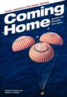 Coming Home : Reentry and Recovery from Space - Book
