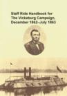 Staff Ride Handbook for the Vicksburg Campaign, December 1862 - July 1863 - Book