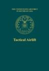 Tactical Airlift (the United States Air Force in Southeast Asia) - Book