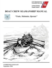 Boat Crew Seamanship Manual (COMDTINST M16114.5C) - Book