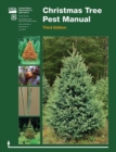 Christmas Tree Pest Manual (Third Edition) - Book