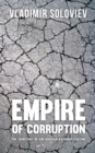 Empire of Corruption : The Russian National Pastime - Book