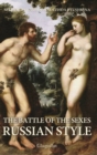 The Battle of the Sexes Russian Style - Book