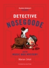 Detective Nosegoode and the Music Box Mystery - eBook