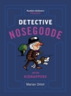 Detective Nosegoode and the Kidnappers - eBook