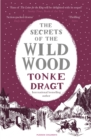 The Secrets of the Wild Wood (Winter Edition) - Book