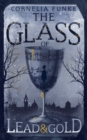 The Glass of Lead and Gold - Book