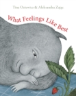 What Feelings Like Best - Book