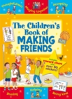 The Children's Book of Making Friends - Book
