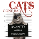 Cats Gone Bad - Book