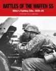 Battles of the Waffen SS : Hitler's Fighting Elite, 1939-45 - Book