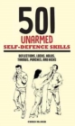 501 Unarmed Self-Defence Skills : Deflections, Locks, Holds, Throws, Punches and Kicks - Book