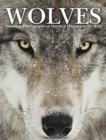 Wolves : Stunning Photographs of Nature's Hunters in the Wild - Book