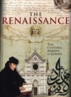 The Renaissance : The Cultural Rebirth of Europe - Book
