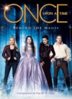 Once Upon a Time : Behind the Magic - Book