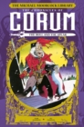 The Michael Moorcock Library: The Chronicles of Corum: The Bull and the Spear - Book