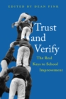 Trust and Verify : The real keys to school improvement - eBook