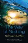 Way of Nothing, The - Nothing in the Way - Book