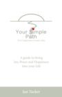 Your Simple Path - Find happiness in every step - Book