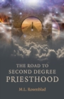 The Road to Second Degree Priesthood - eBook