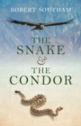 The Snake and the Condor - eBook