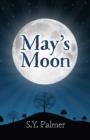 May's Moon - Book I - Book