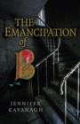 Emancipation of B, The - Book
