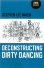 Deconstructing Dirty Dancing - Book