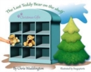 The Last Teddy Bear On The Shelf - Book
