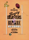 The Book of Rugby Disasters & Bizarre Records - eBook