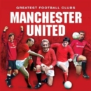 Little Book of Great Football Clubs: Manchester United - Book