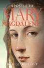 Apostle to Mary Magdalene - eBook