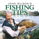 John Wilson's Fishing Tips - Book
