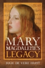 Mary Magdalene's Legacy - Book