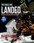 The Eagle Has Landed : Celebrating 50 Years since man stepped on The Moon - Book