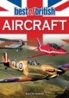 Best of British Aircraft - Book