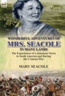 Wonderful Adventures of Mrs. Seacole in Many Lands : The Experiences of a Jamaican Nurse in South America and During the Crimean War - Book