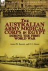 The Australian Army Medical Corps in Egypt During the First World War - Book