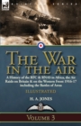 The War in the Air-Volume 3 : a History of the RFC & RNAS in Africa, the Air Raids on Britain & on the Western Front 1916-17 including the Battles of Arras - Book