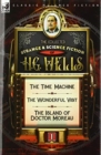 The Collected Strange & Science Fiction of H. G. Wells : Volume 1-The Time Machine, The Wonderful Visit & The Island of Doctor Moreau - Book