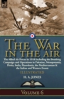 The War in the Air : Volume 6-The Allied Air Forces in 1918 Including the Bombing Campaign and Operations in Palestine, Mesopotamia, Persia, India, Macedonia, the Mediterranean & the Italian and Weste - Book
